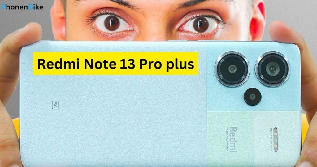 Redmi Note 13 Pro plus