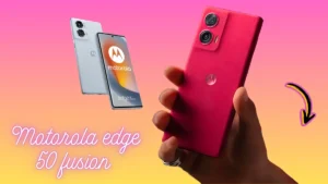 Motorola edge 50 fusion