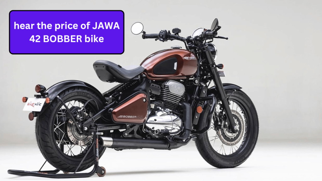 hear the price of JAWA 42 BOBBER bike